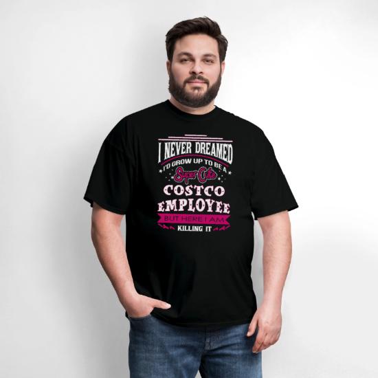 Costco employee - I'm a cute costco employee tee' Men's T-Shirt |  Spreadshirt